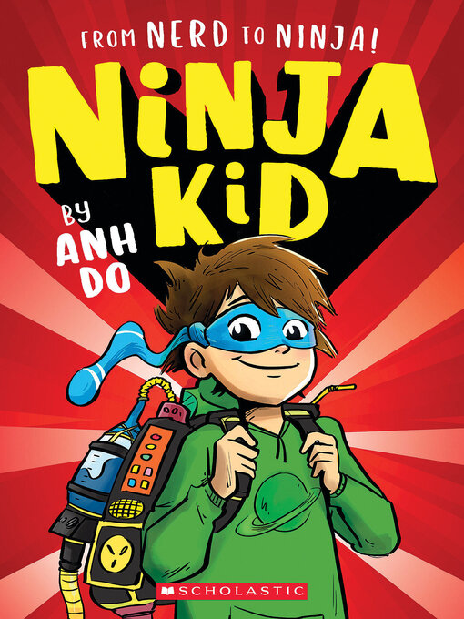 Title details for From Nerd to Ninja! by Anh Do - Wait list